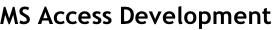 MS Access Development