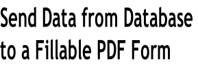 Send Data from Database  to a Fillable PDF Form